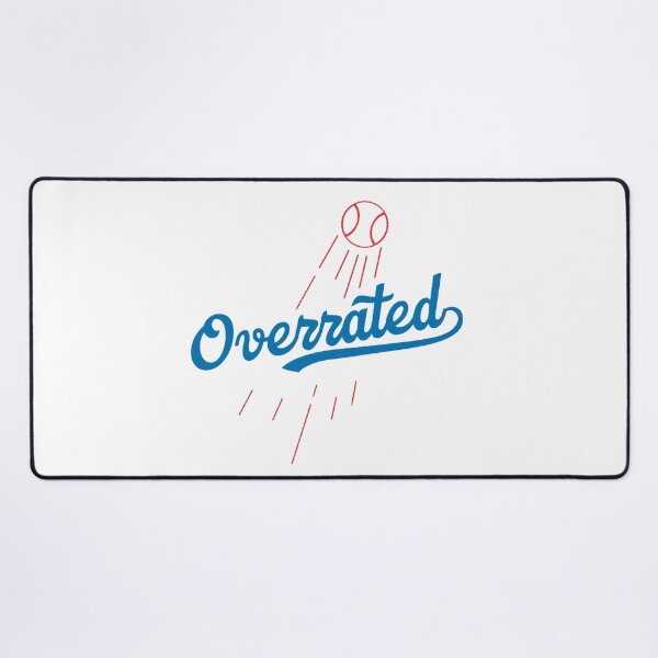Item preview, Dodgers Are Overrated designed and sold by Creative Coyote.