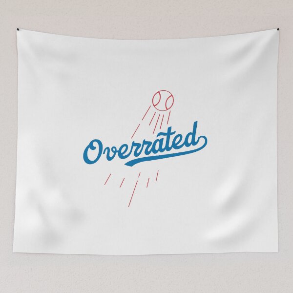 Item preview, Dodgers Are Overrated designed and sold by Creative Coyote.