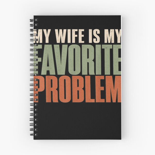 Item preview, My Wife Is My Favorite Problem designed and sold by MakmurMpxgo.