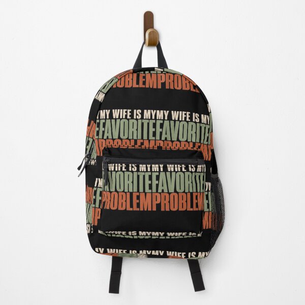 Item preview, My Wife Is My Favorite Problem designed and sold by MakmurMpxgo.