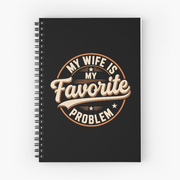 Item preview, My Favorite Problem Funny Husband Humor designed and sold by Vectraxos.