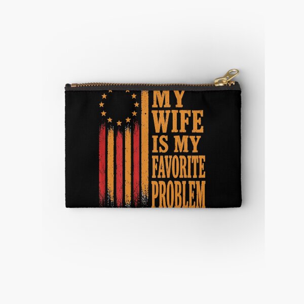 Item preview, My Wife Is My Favorite Problem (On Back) designed and sold by MakmurMpxgo.