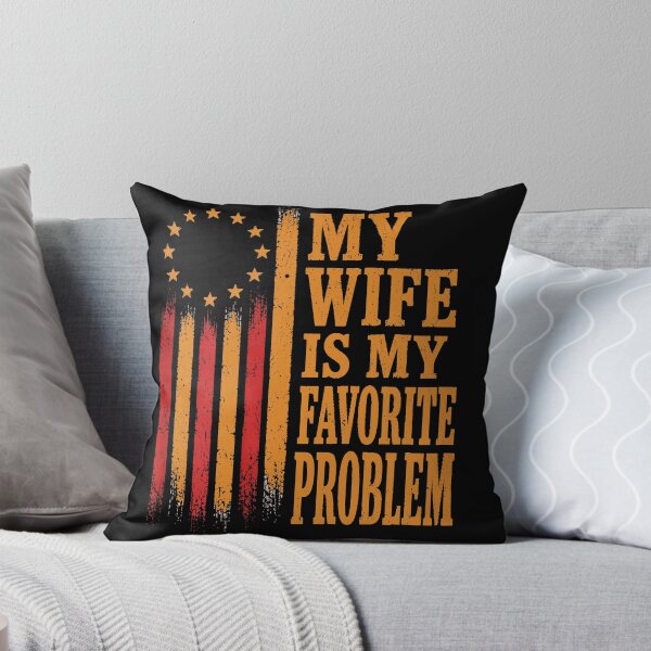 Item preview, My Wife Is My Favorite Problem (On Back) designed and sold by MakmurMpxgo.