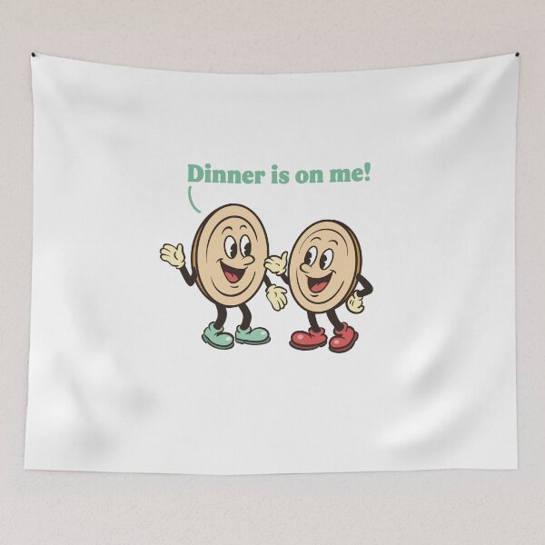 Item preview, Dinner is on me designed and sold by GraphicWorlds.