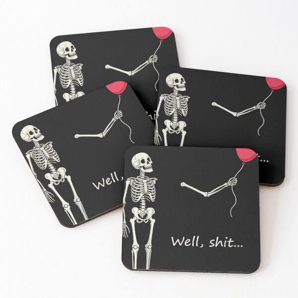 Item preview, Skeleton Lost Balloon Well Shit Saying Quote designed and sold by MakmurMpxgo.