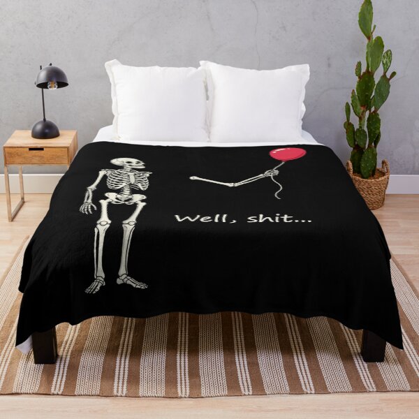 Item preview, Skeleton Lost Balloon Well Shit Saying Quote designed and sold by MakmurMpxgo.