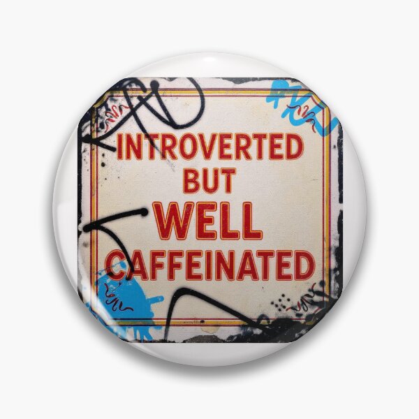 Item preview, Introverted but well caffeinated #3 designed and sold by Helios Be. Lavsh.