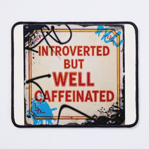 Item preview, Introverted but well caffeinated #3 designed and sold by Helios Be. Lavsh.