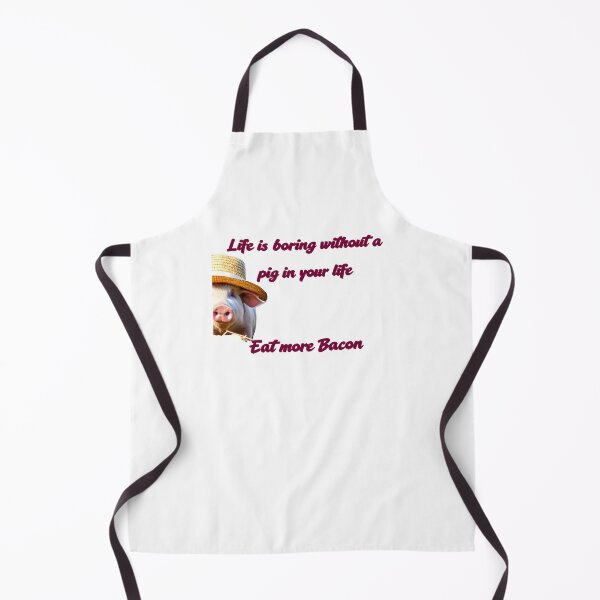 Item preview, Life Is Boring Without a Pig designed and sold by DirtyBeards.