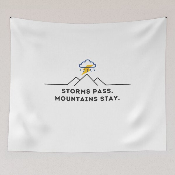 Item preview, Storms Pass Mountains Stay designed and sold by Gabro-Shop.
