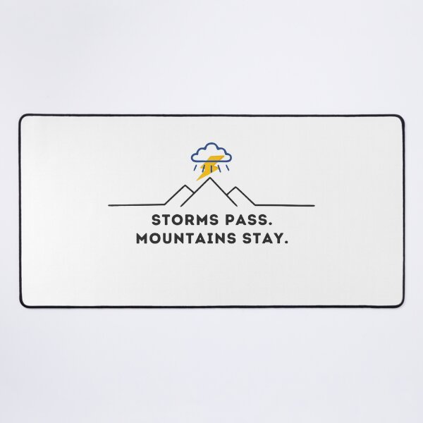 Item preview, Storms Pass Mountains Stay designed and sold by Gabro-Shop.