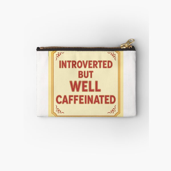 Item preview, Introverted but well caffeinated #4 designed and sold by Helios Be. Lavsh.