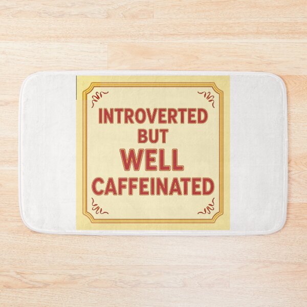Item preview, Introverted but well caffeinated #4 designed and sold by Helios Be. Lavsh.