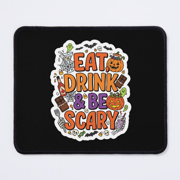 Item preview, Eat, Drink, & Be Scary designed and sold by jlStopMedia.