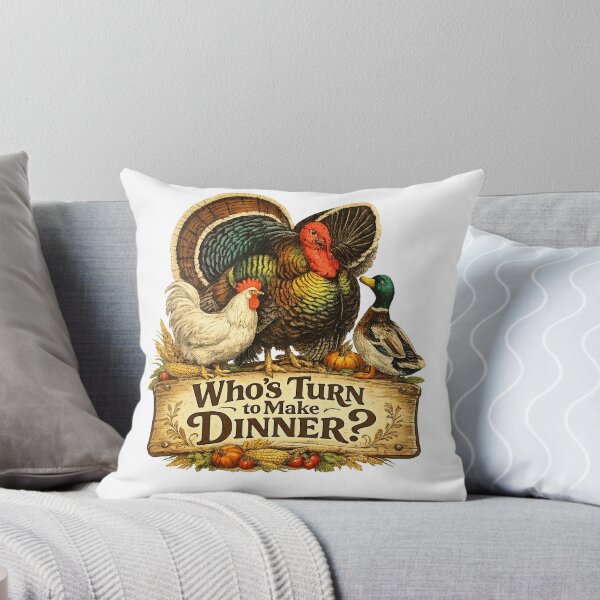 Item preview, Who’s Turn to Make Dinner? - Funny Thanksgiving Turkey, Chicken & Duck designed and sold by Penbrook Farms.