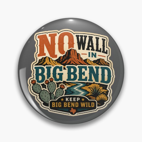 Item preview, No Wall in Big Bend | Keep Big Bend Wild Vintage Desert Graphic designed and sold by SimplyJasper.