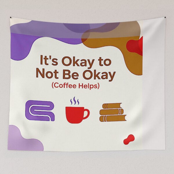 Item preview,  it's okay to not be okay (coffee helps) #1 designed and sold by Helios Be. Lavsh.