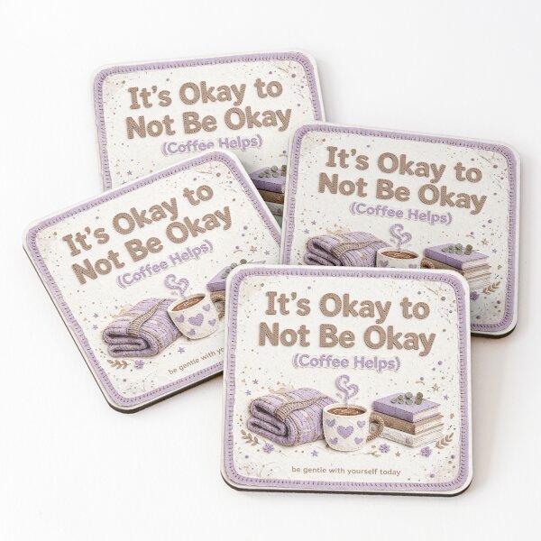 Item preview,  it's okay to not be okay (coffee helps) #3 designed and sold by Helios Be. Lavsh.