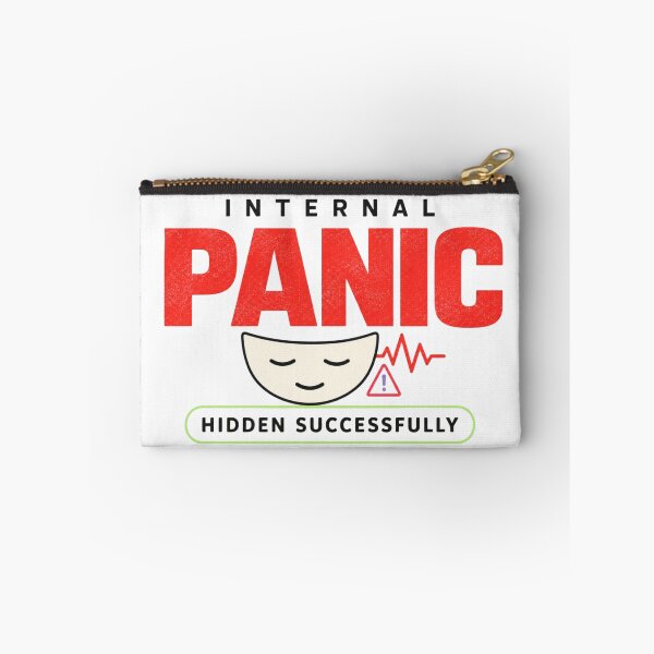 Item preview, Internal Panic Hidden Successfully Funny Shirt designed and sold by DirectiveOffice.