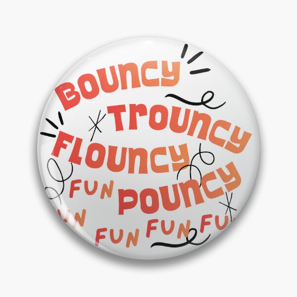 Item preview, Bouncy Trouncy Flouncy Pouncy designed and sold by Further Up Designs.