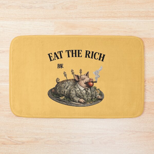 Item preview, Eat The Rich - Pig Edition designed and sold by DFerraz.