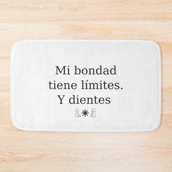 Item preview, My Kindness Has Limits And Teeth designed and sold by RobertDeyvi.
