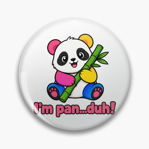 Item preview, Pansexual Panda Pun I'm Pan Duh Kawaii Pride designed and sold by chattsuede.
