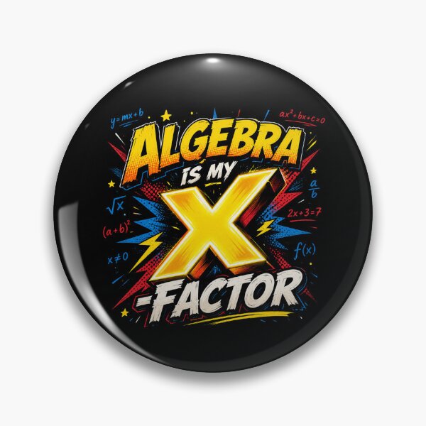 Item preview, Algebra is my X Factor | Funny Math Pun | designed and sold by Lotta Luxxa Lifestyle.