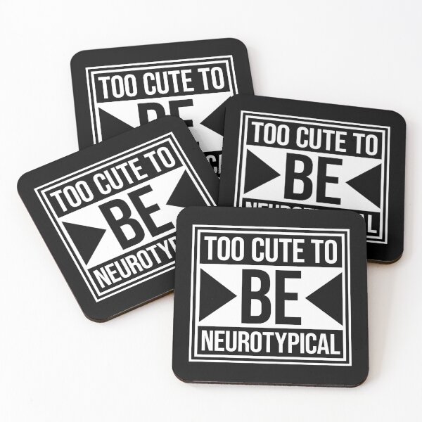 Item preview, Too Cute To Be Neurotypical Funny Autism Awareness designed and sold by shirt-o-mat.
