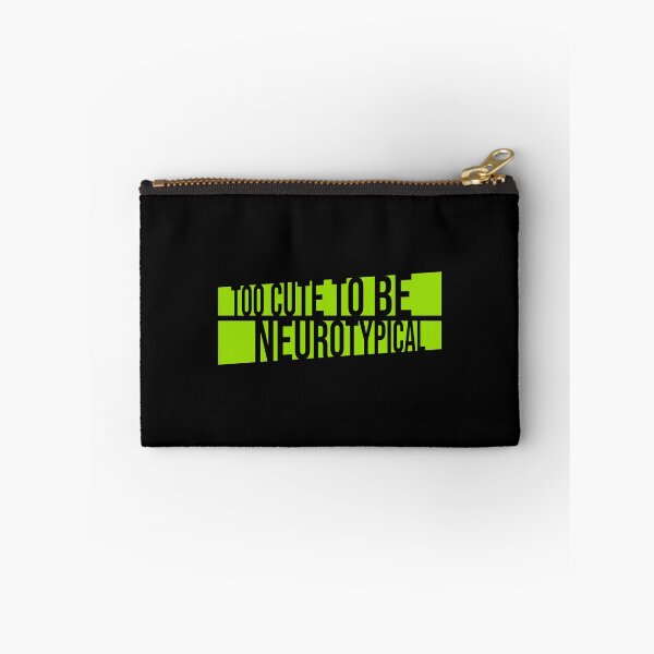 Item preview, Too Cute To Be Neurotypical Funny Autism Awareness designed and sold by shirt-o-mat.