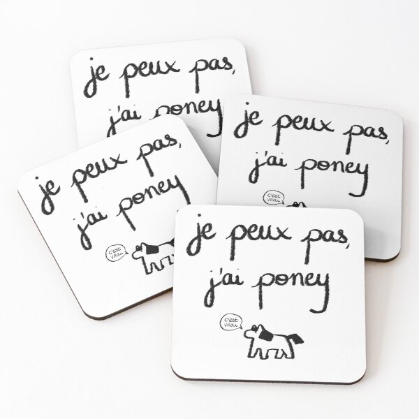 Item preview, Je peux pas, J'ai Poney designed and sold by Mushxx.
