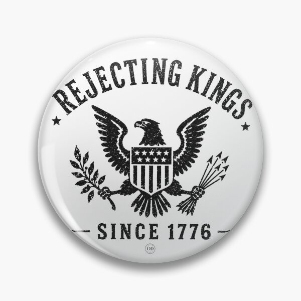 Item preview, Rejecting Kings Since 1776 – Vintage Democracy Eagle designed and sold by Ordinary Dissent.