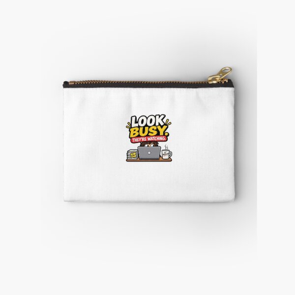 Item preview, Look Busy They’re Watching Funny Office Humor designed and sold by GitSticker.