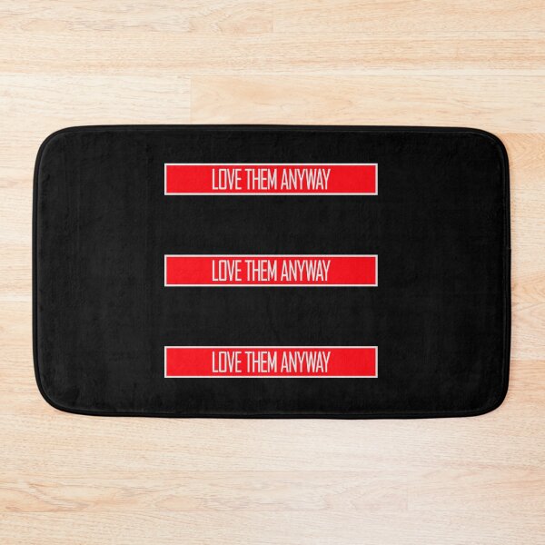 Item preview, Love Them Anyway Heartfelt Unconditional Love Logo designed and sold by shirt-o-mat.