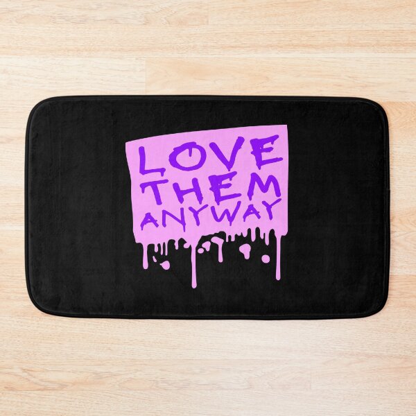 Item preview, Love Them Anyway Heartfelt Unconditional Love Logo designed and sold by shirt-o-mat.