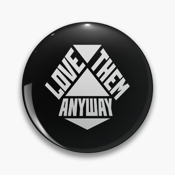 Item preview, Love Them Anyway Heartfelt Unconditional Love Logo designed and sold by shirt-o-mat.
