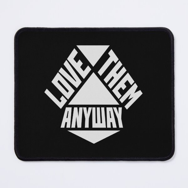 Item preview, Love Them Anyway Heartfelt Unconditional Love Logo designed and sold by shirt-o-mat.