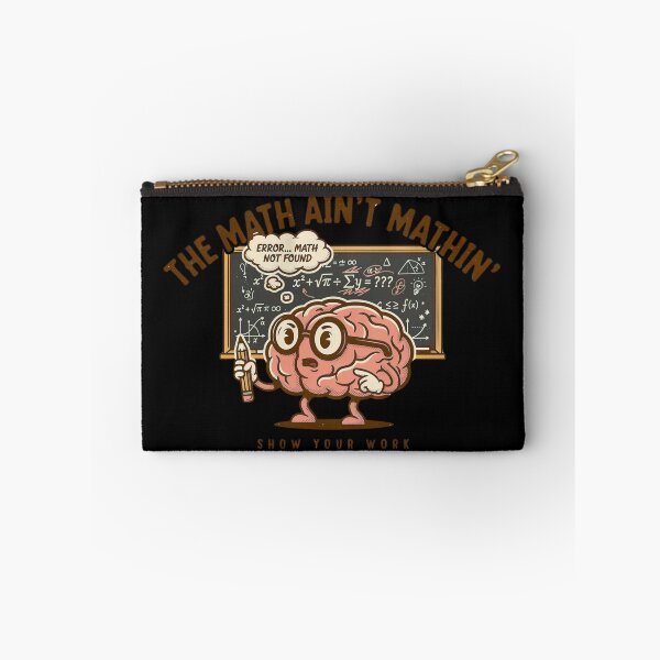 Item preview, The Math Ain't Mathin Show Your Work Funny Math Design, School and Teachers Stuff designed and sold by DarkRelicStudio.