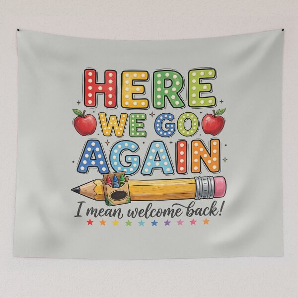 Item preview, Here We Go Again, I Mean Welcome Back  designed and sold by MalwasBasket.