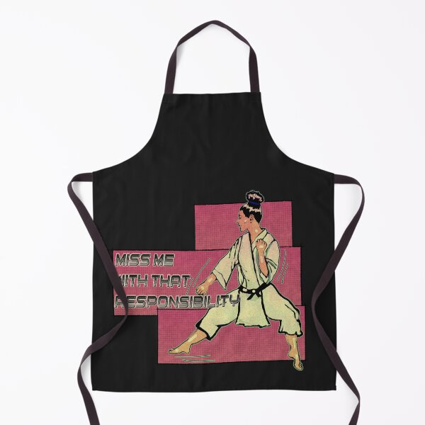 Item preview, Miss Me With That Responsibility - Funny Adulting Martial Arts Comic designed and sold by Kyradem.