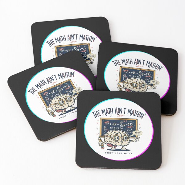 Item preview, The Math Ain't Mathin Show Your Work Funny Math Design, School and Teachers Stuff designed and sold by DarkRelicStudio.