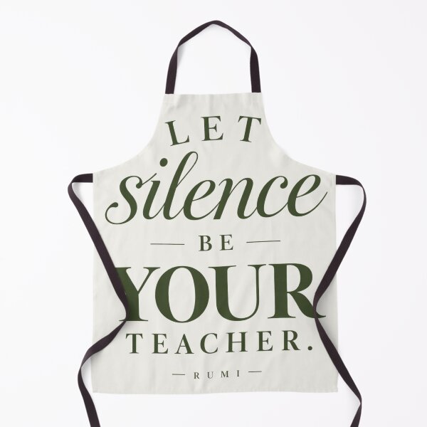 Item preview, Let Silence Be Your Teacher Rumi Quote designed and sold by QCena.