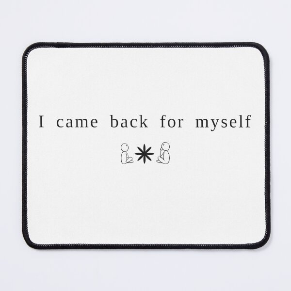 Item preview, I Came Back For Myself designed and sold by RobertDeyvi.