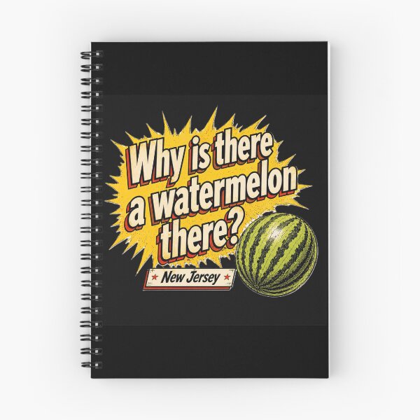 Item preview, Why is there a watermelon? - New Jersey designed and sold by Bad-Ink Factory.