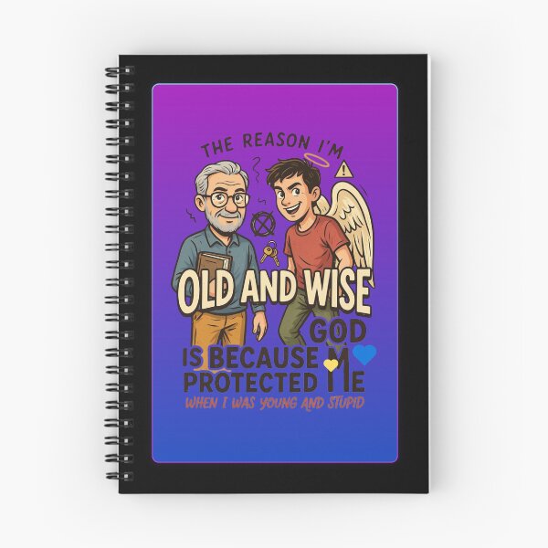Item preview, The Reason I'm Old and Wise is that God Protected Me Funny Religious Design designed and sold by DarkRelicStudio.