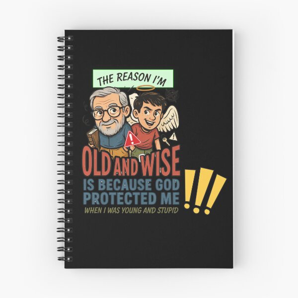 Item preview, The Reason I'm Old and Wise is that God Protected Me Funny Religious Design designed and sold by DarkRelicStudio.