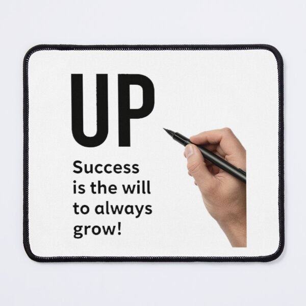 Item preview, Motivational Success Quote UP "Success is the will to always grow!" designed and sold by Giulivo Store Graphic.