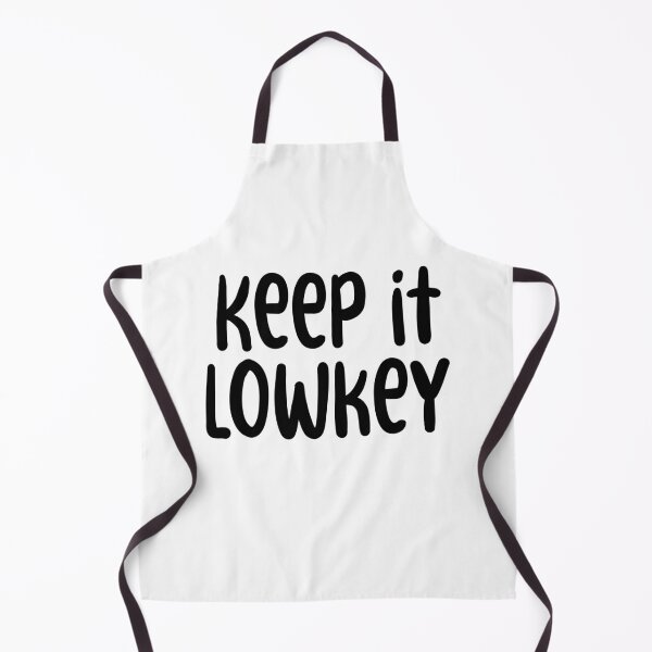 Item preview, Keep it Lowkey, Typography designed and sold by Memes N Lore .