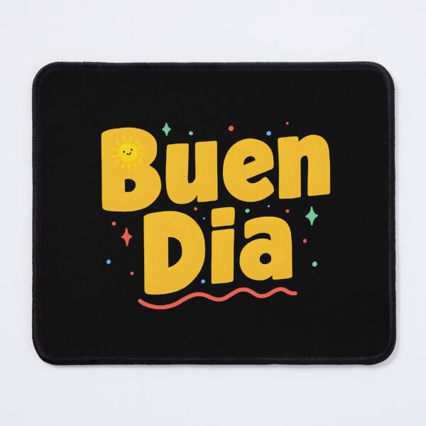 Item preview, BuenDia - Good Day! designed and sold by Peter Stawicki.