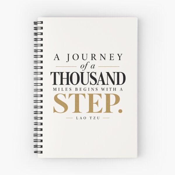 Item preview, A Journey Of A Thousand Miles Begins With A Single Step Lao Tzu Quote designed and sold by QCena.